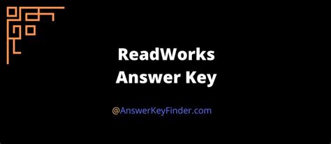 to simply reading to answer comprehension questions. . Rally for access readworks answer key